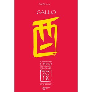 Su horóscopo chino. Gallo