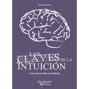 Las claves de la intuición