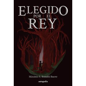 Elegido por el rey