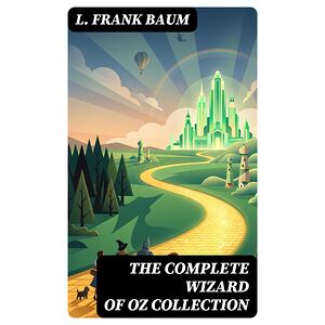 The Complete Wizard of Oz...