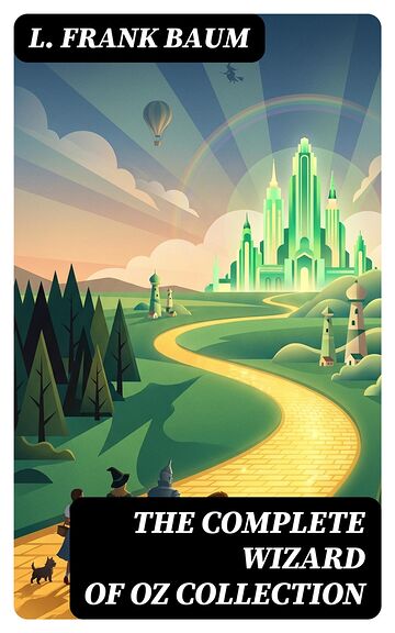 The Complete Wizard of Oz...