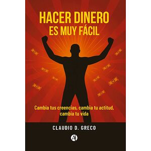 Hacer dinero es muy fácil