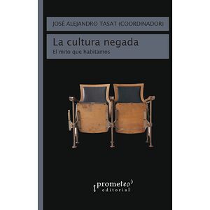 La cultura negada