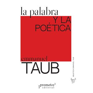 La palabra y la poética