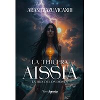 La tercera Aissia. La hija...