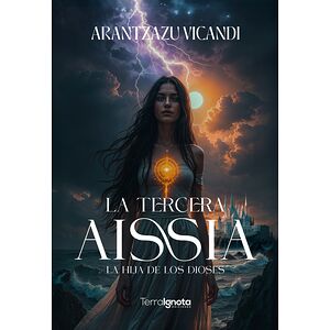 La tercera Aissia. La hija...