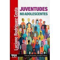 Juventudes no adolescentes