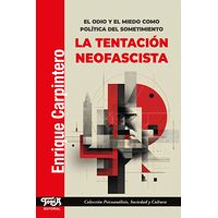 La tentación neofascista