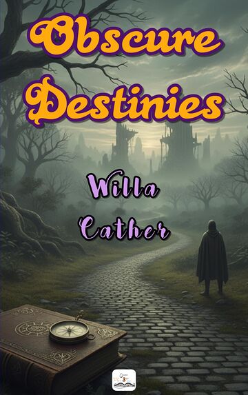 Obscure Destinies