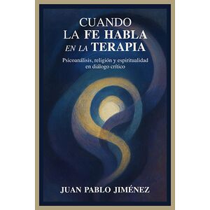 Cuando la fe habla en la...