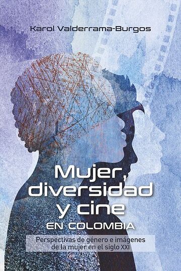Mujer, diversidad y cine en...