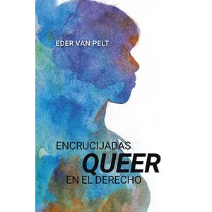 Encrucijadas queer en el...