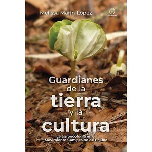 “Guardianes de la tierra y...