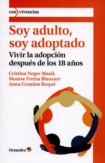 Soy adulto, soy adoptado....
