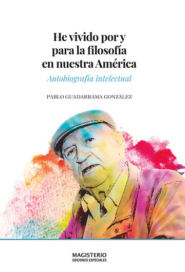 He vivido por y para la...