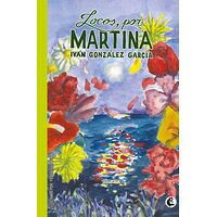 Locos por Martina