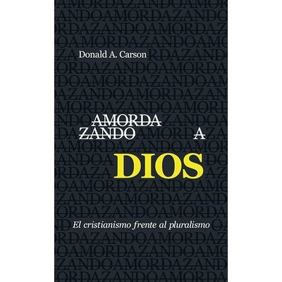 Amordazando a Dios
