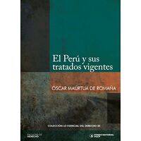 El Perú y sus tratados...