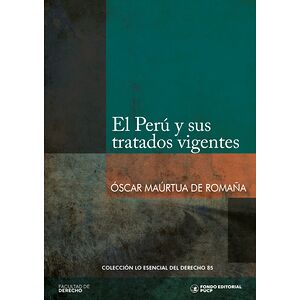 El Perú y sus tratados...
