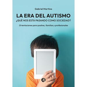 La era del autismo