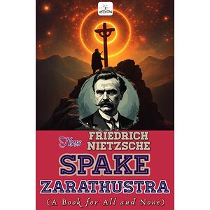Thus Spake Zarathustra: 