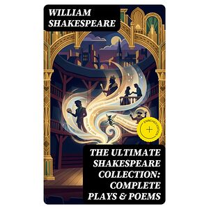 The Ultimate Shakespeare...