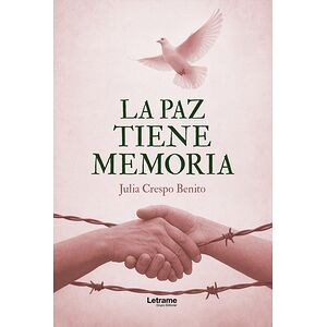 La paz tiene memoria