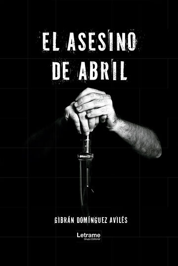 El asesino de abril