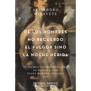 De los hombres no recuerdo...