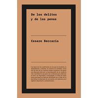 De los delitos y de las penas