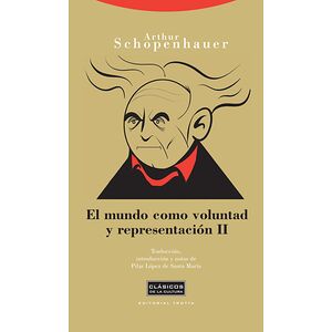 El mundo como voluntad y...