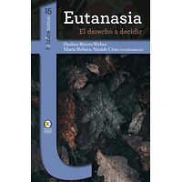 Eutanasia: el derecho a...