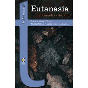 Eutanasia: el derecho a...