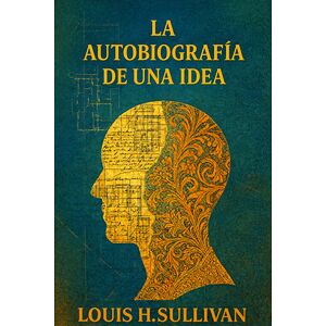 La autobiografía de una idea