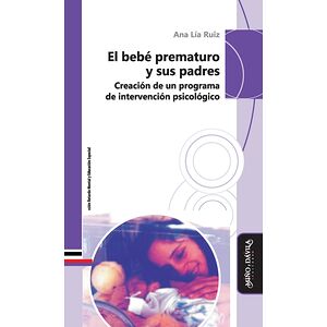 El bebé prematuro y sus padres