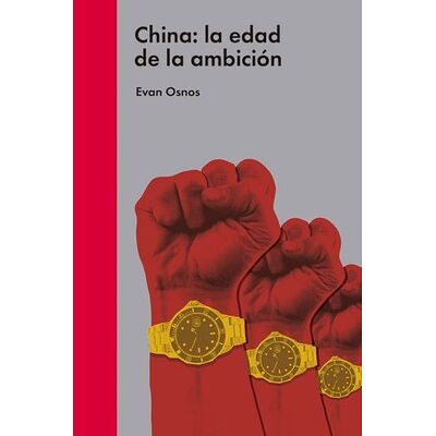 China: la edad de la ambición