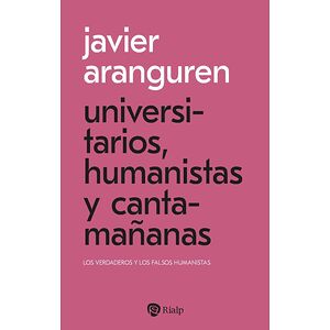 Universitarios, humanistas...