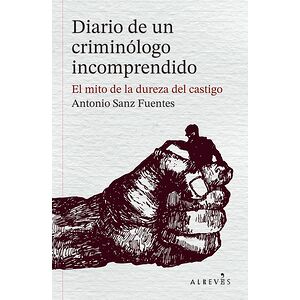 Diario de un criminólogo...
