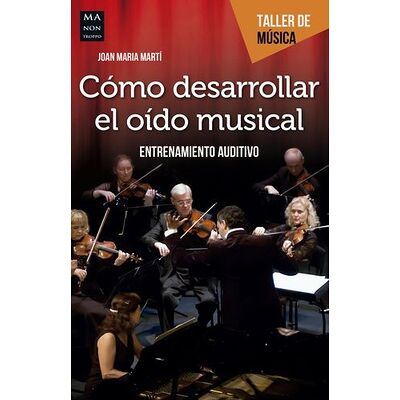Cómo desarrollar el oído...