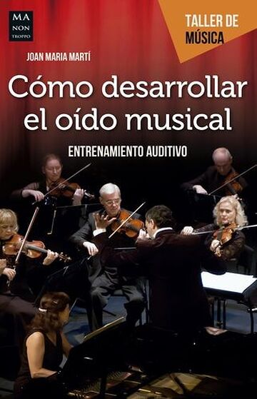 Cómo desarrollar el oído...