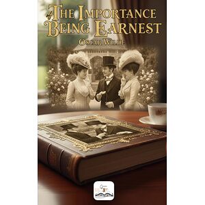 The Importance of Being...