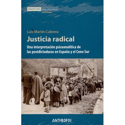 Justicia radical. Una...