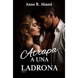 Atrapa a una ladrona