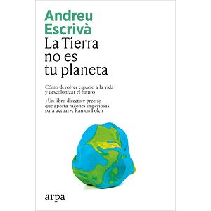 La Tierra no es tu planeta