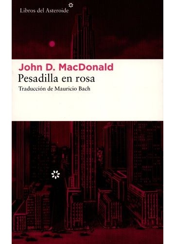 Pesadilla en rosa
