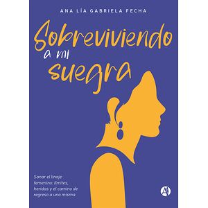 Sobreviviendo a mi suegra