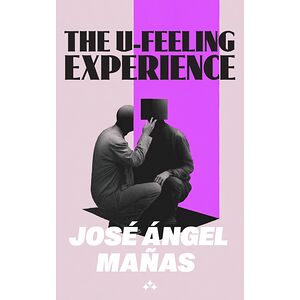 The U-Feeling Experience