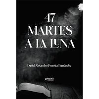 47 martes en la luna
