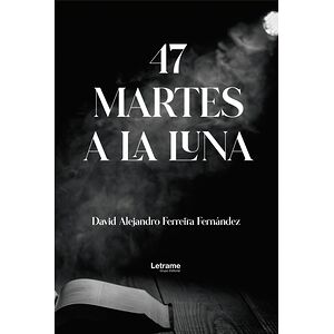 47 martes en la luna