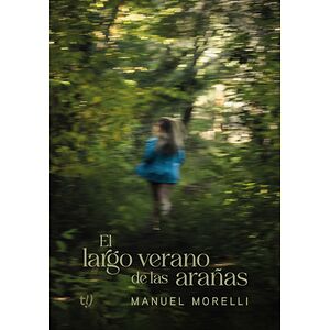 El largo verano de las arañas